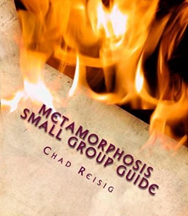 Metamorphosis Small Group Guide
